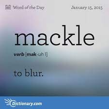 Mackle Word Of The Day Dictionary Com Weird Words Unusual Words English Vocabulary Words