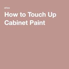 How To Touch Up Cabinet Paint Hunker Painting Cabinets Touch Up Paint Cabinets White