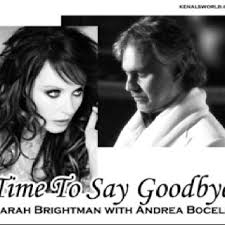 Andrea Bocelli Sarah Brightman Time To Say Goodbye Text Time To Say Goodbye Sarah Brightman And Andrea Bocelli Beautiful Songs Sarah Brightman Goodbye Images