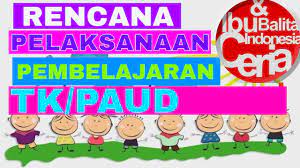 Rpp daring dan luring terbaru. Rpp Paud Rpp Tk Rpp Paud Kurikulum 2013 Cara Buat Rpp Tk Paud Kurtilas Youtube