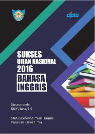 Stream forever piano cover (ujian praktek 2012) by aditya rhmwn from desktop or your mobile device. Jual Buku Modul Sukses Ujian Nasional 2016 Bahasa Inggris Oleh Siti Yuliana S S Oleh Siti Yuliana S S Gramedia Digital Indonesia