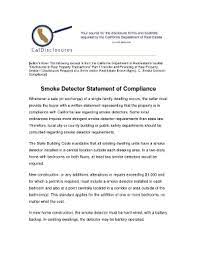 Your carbon monoxide detector, if properly installed five feet from the floor, will detect any form of gas, which will cause it to sound. Fillable Online Ca Smoke Detector Disclosure Fillable Form Fax Email Print Pdffiller