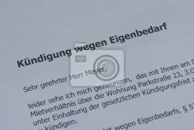 Ein solcher setzt ein berechtigtes interesse an der beendigung des mietverhältnisses voraus. Kundigung Wegen Eigenbedarf Wohnung Mietrecht Miete Fototapete Fototapeten Entleerung Mieter Patsche Myloview De