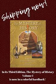 The Mystery Of History Volume I Third Edition Hardback The Mystery Of History Mystery Of History History Curriculum History For Kids