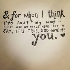 Quotes About God Gave Me You 37 Quotes