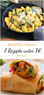 Sparfuchse Aufgepasst 7 Rezepte Unter 7 Rezepte Gunstig Kochen Preiswert Kochen