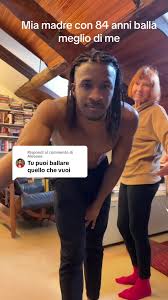 Mia madre con 84 anni balla meglio di me