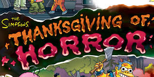 The Simpsons First Thanksgiving Of Horror Special Coming Sunday The Simpsons Halloween Episodes The Simpsons Movie