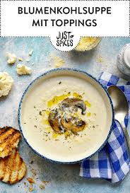 Blumenkohlsuppe Mit Toppings Rezept In 2020 Blumenkohlsuppe Lebensmittel Essen Rezepte Mit Blumenkohl