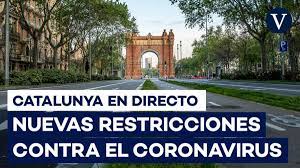 Hasta nueva orden, estas son las restricciones vigentes en cataluña desde este lunes hasta el 29 reuniones sociales. Cataluna Ultimas Noticias En Directo