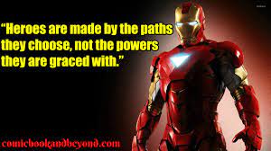 100 Iron Man Quotes That Will Show You What It Means To Be A Hero Comic Books Beyond