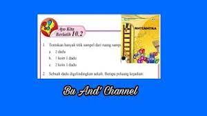 Check spelling or type a new query. Ayo Kita Berlatih 10 2 Matematika Kelas 8 Bab 10 Peluang Hal 291 292 Youtube