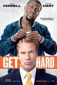 first get hard poster will ferrell gets ready to serve time with kevin hart s help der knastcoach lustige filme gute filme