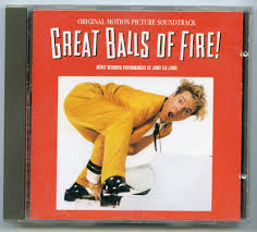 Great Balls Of Fire” Original CD Soundtrack – pastposters