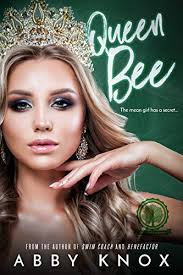 Queen Bee (Greenbridge Academy #5) by Abby Knox
