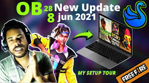 Currently, it is released for android, microsoft windows. Free Fire Ob28 Update Fix Smartgaga Sk Subrata Gaming Setup Tour 8 June New Update Free Fire Pc In 2021 Gaming Setup Tours Setup
