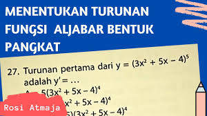 Mencari Turunan Fungsi Aljabar Bentuk Pangkat Youtube