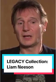 Liam Neeson's Career Retrospective in LEGACY Collection