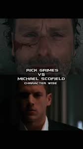 Rick Grimes vs Michael Scofield: A Character Debate