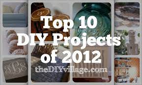 Unique do it yourself projects. Top 10 Do It Yourself Projects Of 2012 The Diy Village