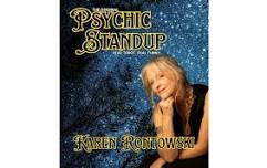Psychic Standup with Karen Rontowski