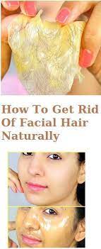 How To Get Rid Of Facial Hair Naturally Every Woman Wants Her Face To Look Beautiful Soft And Smooth And Without Any Fa Facial Hair Removal Facial Hair Facial