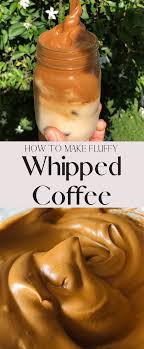 Whipped Coffee Is The Best Thing Ever It S A Fluffy And Incredibly Delicious Way To Make Your Morning Coffee And Tak Coffee Recipes Recipes Hot Coffee Drinks