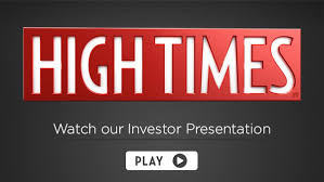 Become A Shareholder In High Times The Original Voice Of