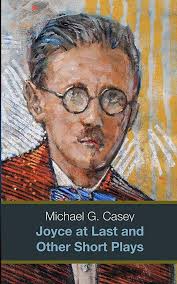 Joyce at Last and Other Short Plays (b/w) : Casey, Michael: Amazon.es:  Libros