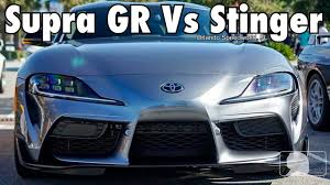 Supra Gr Vs Kia Stinger Youtube