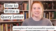 How to Write a Query Letter (with examples of real successful ...
