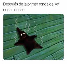 Check spelling or type a new query. Despues De La Primer Ronda Del Yo Nunca Nunca Verbub