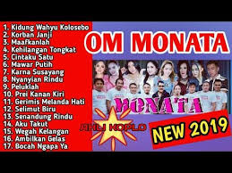 Terbaru New 2019 Om Monata Goyang Dong Youtube Songs Mp3 Music Music