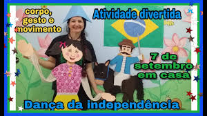 Litoral de santa catarina, interior do paraná e são paulo nesta sexta (3), o feriado de 7 de setembro de 2021 será o primeiro 'normal'. Danca Da Independencia 7 De Setembro Atividade Divertida Corpo Gestos E Movimento Bncc Youtube
