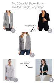 Top 5 Cute Fall Blazers For An Inverted Triangle Body Shape Inverted Triangle Body Triangle Body Shape Inverted Triangle Body Shape