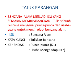 Kekurangan air bersih ini menyebabkan mangsa banjir terdedah kepada pelbagai jenis penyakit seperti penyakit taun, cacar air, dan kolera. Karangan Jenis Fakta Fakta Fakta Yang Diterangkan Mestilah Tepat Ppt Download
