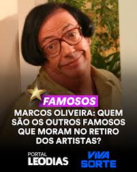 Recentemente, a reportagem do portal LeoDias foi até o Retiro dos Artistas  conversar com Marcos Oliveira, o eterno Beiçola de “A Grande Família”. Ele  se mudou para lá há algumas semanas e