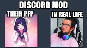 This means that your discord pfp should be just right. Cursed Discord Mod Memes Discord Mod Meme Compilation Discord Admin Meme Youtube
