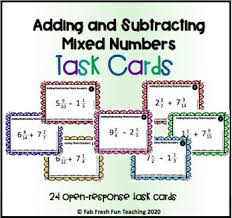 Who knows why the fraction is following the whole number? Free Product This Product Contains Two Sets Of 24 Task Cards Where Students Must Add And Subtract Mixed Numbers Adding And Subtracting Subtraction Task Cards