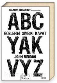 Gozlerini Simsiki Kapat John Verdon Koridor Yayincilik Aklindan Bir Sayi Tut Un Yazarindan Ilk Kitaptan Cok Daha Kitap Okunacak Kitaplar Kitap Onerileri
