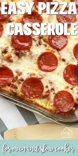 Pizza Casserole Recipe Recipe Pizza Casserole Pepperoni Pizza Casserole Easy Casserole Recipes