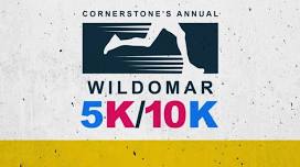 Cornerstone's Annual Wildomar 5K/10K