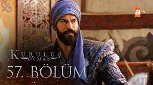 İzleyiciler osman bey'in acı haberi öğrendiği anlara kilitlendi. Kurulus Osman 57 Bolum Youtube