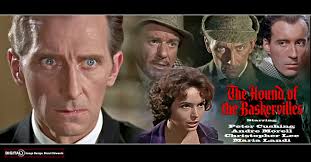 The Hound of the Baskerville. (1959). Directed by Terence Fisher. It stars  Peter Cushing, Andre Morell, Christopher Lee, featuring Maria Landi,  Francis de Wolff, David Oxley, Ewen Solon. I haven't seen any