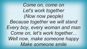 Status Quo Let S Work Together Lyrics Youtube D because together we will stand. youtube