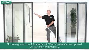 Tipps Tricks So Bewegt Sich Die Schiebetur Mit 70mm Unterrahmen Optimal Velfac 200 Velfac Edge Youtube
