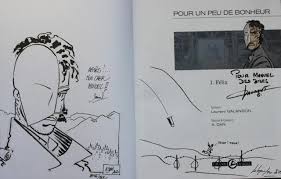 Pour finir nous continueront à saluer l'initiative du cahier documentaire réalisé avec le concours du musée du service de santé aux armées. Dedicace Bd Pour Un Peu De Bonheur D A Dan Et Laurent Galandon Paperblog