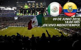 ¡¡si eres mexicana o mexicano y sufres algún tipo de violencia, puedes comunicarte las 24 horas del día al número de. Mexico Vs Ecuador Horario Fecha Como Y Donde Ver El Juego Amistoso Mediotiempo
