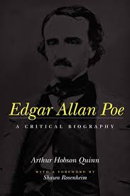 Edgar Allan Poe A Critical Biography Amazon Co Uk Arthur