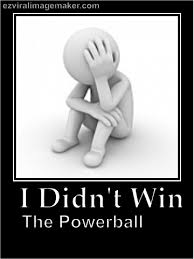 I Didn T Win The Powerball Meme Viralimagemaker Friday Humor Powerball Memes